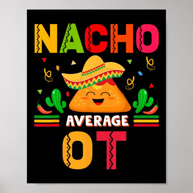 Affiche Nacho Moyenne Ot ergothérapeute Cinco De M (Devant)