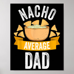 Affiche Nacho Moyenne Papa Chemise Correspondante Famille