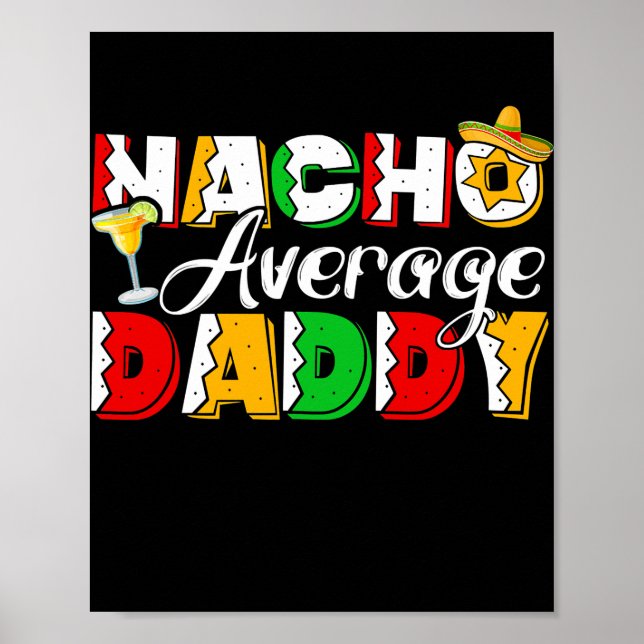 Affiche Nacho Moyenne Papa Cinco De Mayo Boire Taco (Devant)