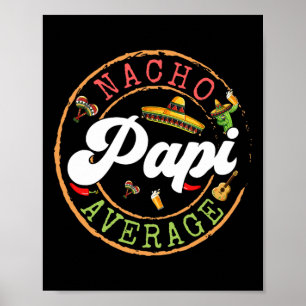 Affiche Nacho Moyenne Papi Cactus Cinco De Mayo Correspond