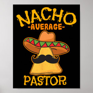 Affiche Nacho Moyenne Pasteur Prédicateur Religieux Leader
