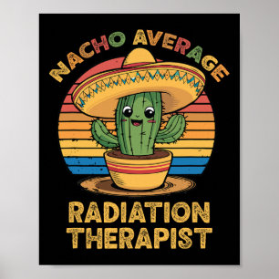 Affiche Nacho Moyenne Radiothérapeute Mexicaine Cinco De