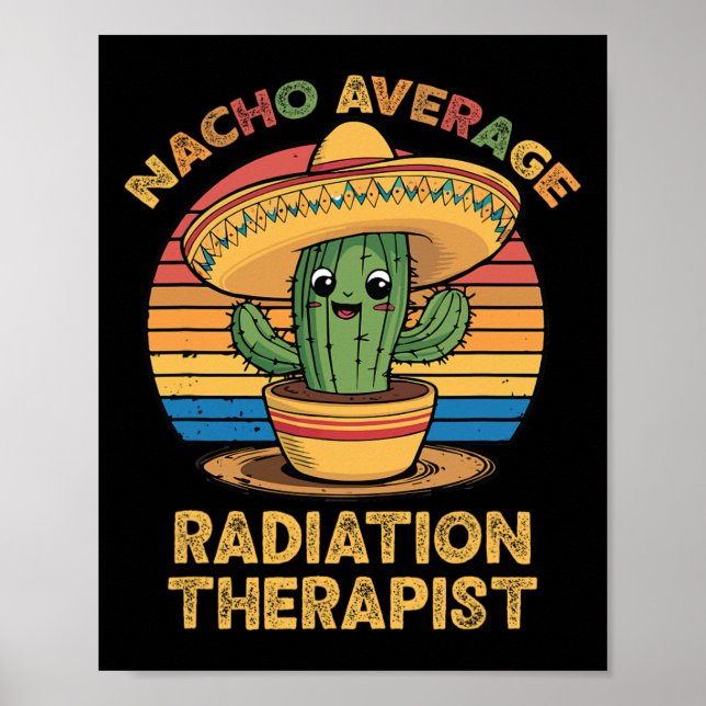 Affiche Nacho Moyenne Radiothérapeute Mexicaine Cinco De (Devant)