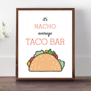 Affiche Nacho Moyenne Taco Bar Signal Fiesta Mexicaine