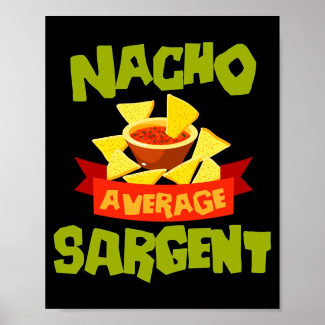 Affiche Nacho sergent moyen drôle anniversaire nom de fami (Devant)
