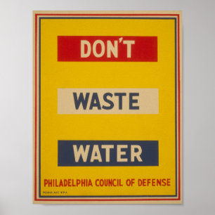 Affiche N'affiche pas de gaspillage d'eau vintage WPA