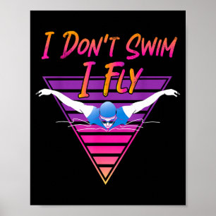 Affiche Nageur Je ne nage pas Je vole Natation papillon Ré