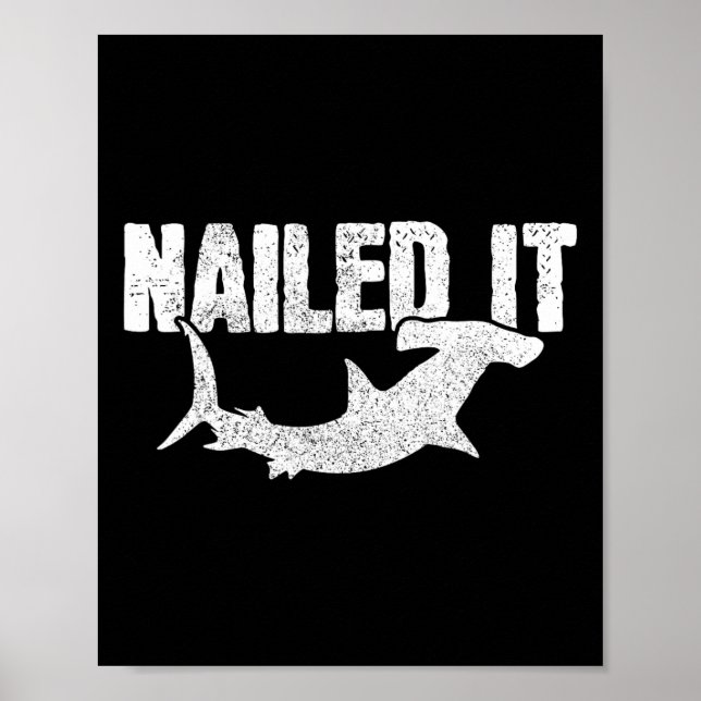 Affiche Nail It Hammerhead Requin Funny Pêcheur (Devant)