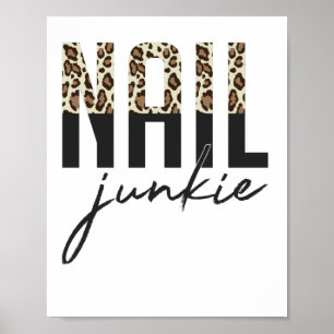 Affiche Nail Junkie Nail Salon Nail Technician F