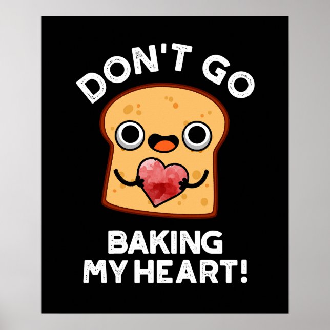 Affiche N'allez pas faire cuire mon coeur drôle Pun de Pai (Devant)