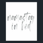 Affiche Namastay En Aquarelle De Lit<br><div class="desc">Namastay En Aquarelle De Lit</div>