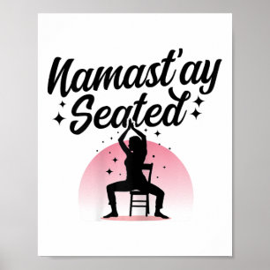 Affiche Namasté Assis - Yoga de chaise