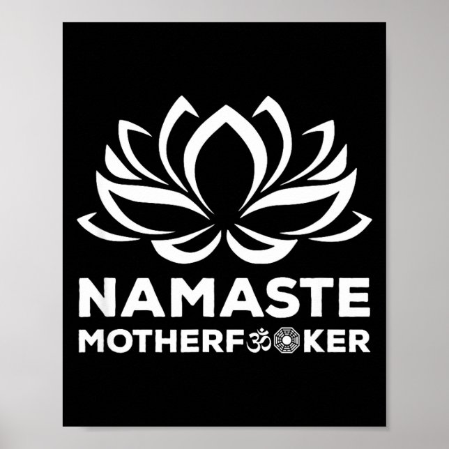 Affiche Namaste Motherforer Funny Yoga Gift  (Devant)