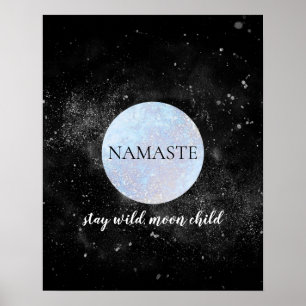 Affiche Namaste Stay Wild Moon Child Blue Full Moon Yoga