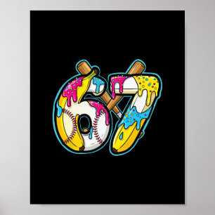 Affiche Nana drôle 67 Glace qui coule Mème Six Sept Généra