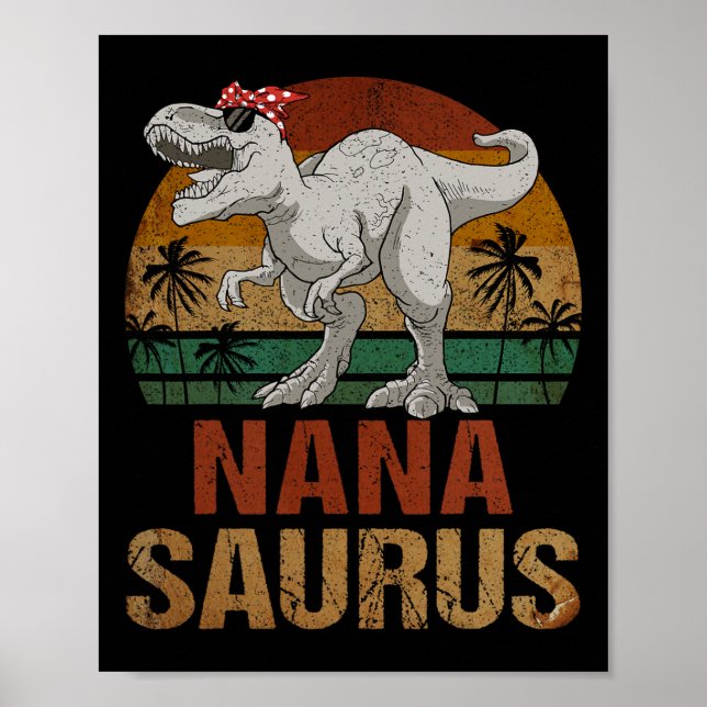 Affiche Nanasaurus T Rex Dinosaur Nana Saurus Fête des mèr (Devant)