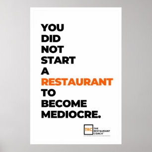 Affiche N'arrangez pas pour l'affiche de médiocrité