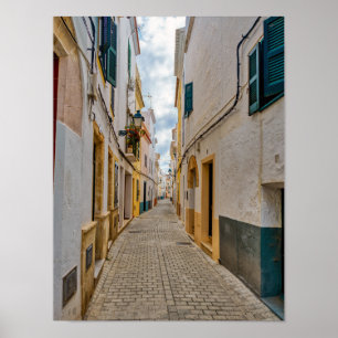 Affiche Narrow street in Ciutadella - Menorca, Spain