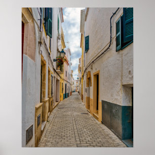 Affiche Narrow street in Ciutadella - Menorca, Spain