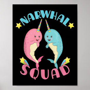 Affiche Narwhal Squad Cute Kawaii Narwhals