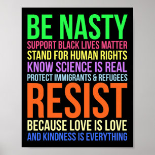 Affiche Nasty Résister Lgbtq Human Rights Science Be Kind 