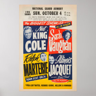 Affiche Nat King Cole - Sarah Vaughan - Illinois Jacquet