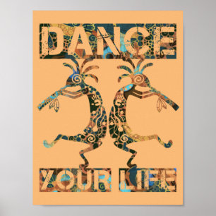Affiche Native Americans Kokopelli - Dance Your Life 1