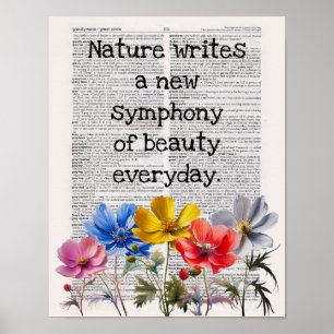 Affiche Nature écrit une nouvelle symphonie de beauté chaq