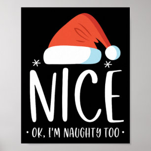 Affiche Naughty And Nice Ok Je suis Naughty Too Funny Chri