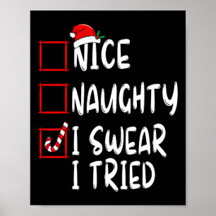 Affiche Naughty I Swear I Tried Christmas List Xmas S