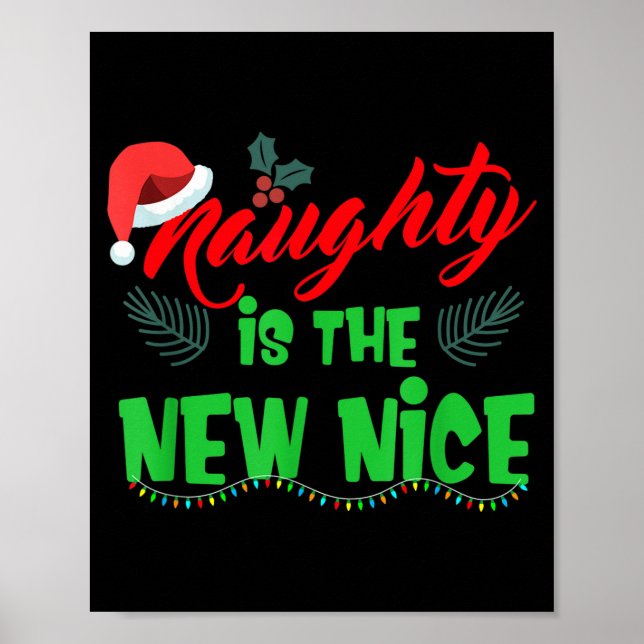 Affiche Naughty Is The New Nice  (Devant)