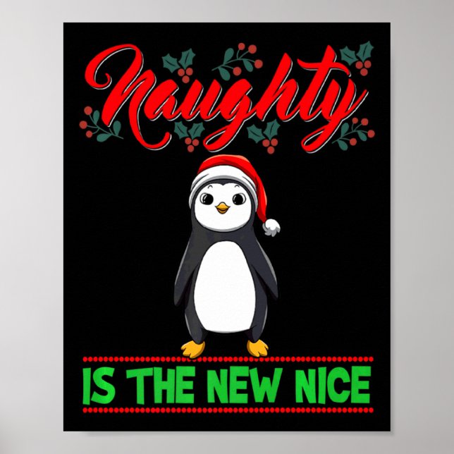 Affiche Naughty Is The New Nice Christmas Santa Xmas Premi (Devant)