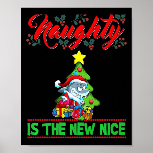 Affiche Naughty Is The New Nice Christmas Santa Xmas Premi (Devant)