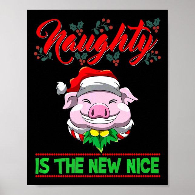 Affiche Naughty Is The New Nice Christmas Santa Xmas Premi (Devant)