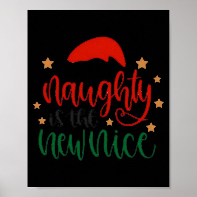 Affiche Naughty Is The New Nice Funny Christmas Santa T Sh (Devant)