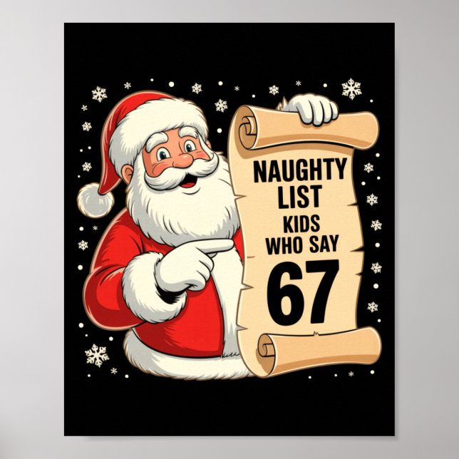 Affiche Naughty List Kids Who Say 67 Funny Meme 6 7 Christ (Devant)