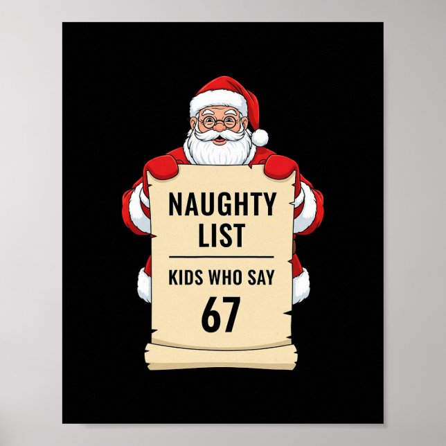 Affiche Naughty List Kids Who Say 67 Santa Meme Christmas  (Devant)