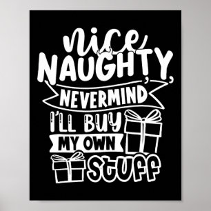 Affiche Naughty Never Mind