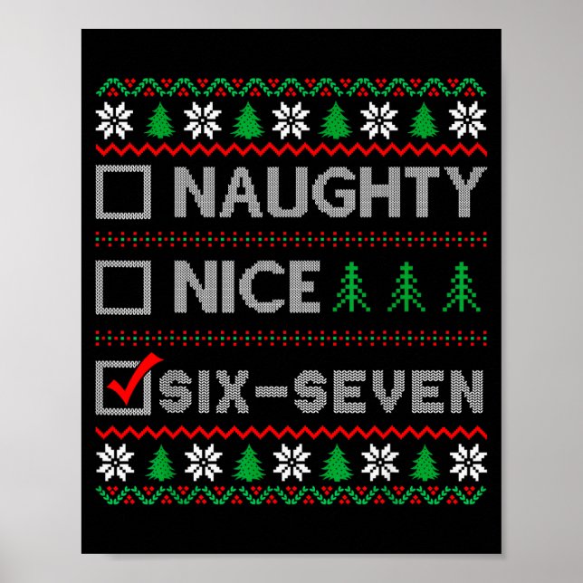 Affiche Naughty Nice 6-7 Funny Brainrot Meme Ugly Xmas Six (Devant)