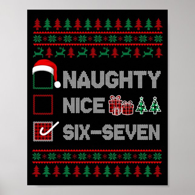 Affiche Naughty Nice 6 7 Funny Brainrot Meme Ugly Xmas Six (Devant)