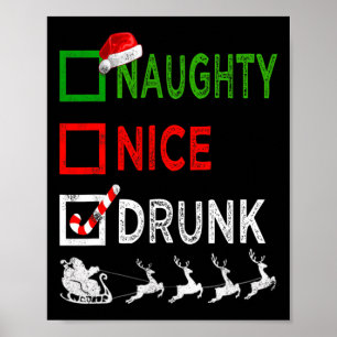 Affiche Naughty Nice Drunk Pajamas de Noël Drôle Père Noël