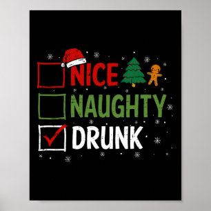 Affiche Naughty Nice Drunk Pajamas de Noël Drôle Père Noël