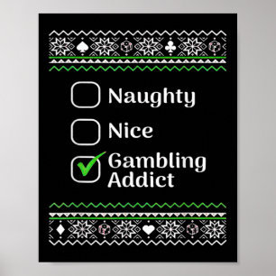 Affiche Naughty Nice Gambling Addict Noël