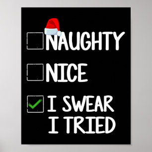 Affiche Naughty Nice I Swear I Trié Liste de Noël Tee 1