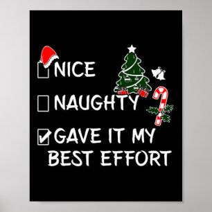 Affiche Naughty Nice L'A Donné Mon Meilleur Effort Drôle C