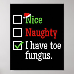 Affiche Naughty Nice Liste Laid Noël Funny Toe Fungus