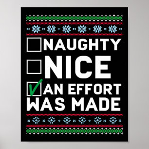 Affiche Naughty Nice Un Effort A Été Fait Noël Laid Swe