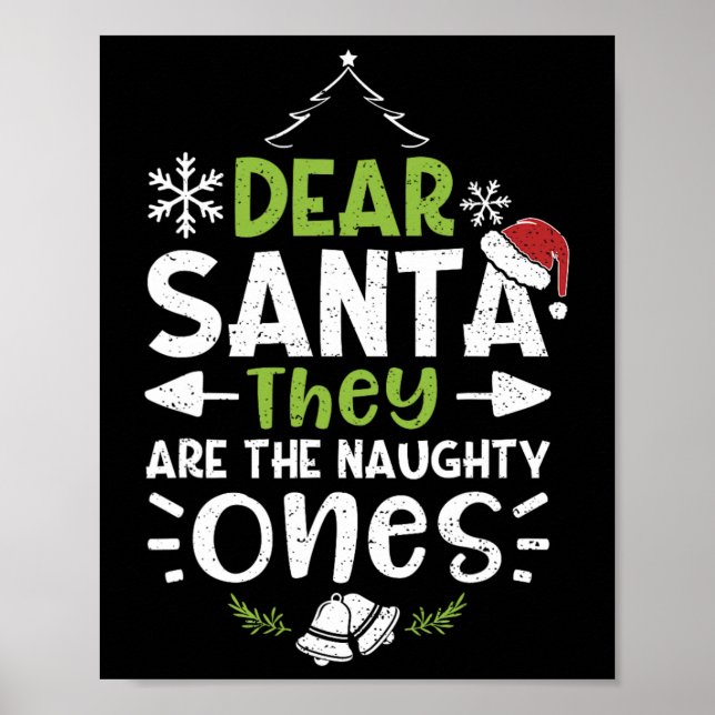 Affiche Naughty Ou Nice Cher Père Noël Ils Sont Naughty - (Devant)