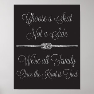 Affiche Nautical Knot Choose a Seat Not Side Wedding Sign