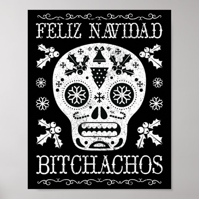 Affiche Navidad Bitchachos Drôle Noël Crâne mème cadeau (Devant)